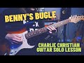 HOW TO PLAY Benny's Bugle - Charlie Christian guitar solo lesson