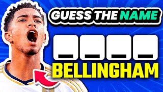 GUESS THE NAME OF THE PLAYER | TFQ QUIZ FOOTBALL 2024