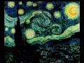Vincent Van Gogh - Starry Starry Night with Don ...