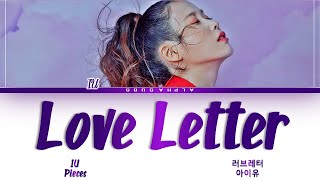 [OFFICIAL RELEASE] 아이유 (IU) - Love Letter (러브레터) (Pieces : 조각집) Color Coded Lyrics/가사 [Han|Rom|Eng]