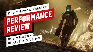 Dead Space Remake Performance Review PS5 vs Xbox Series X|S vs Steam Deck vs PC