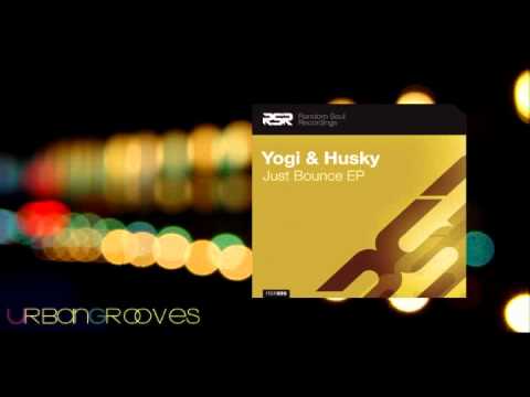 Yogi & Husky - Just bounce (Original)