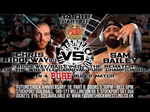 [FREE MATCH] Wrestle Carnival x Future Shock - PURE Rules Chris Ridgeway vs Sam Bailey (Wrestling)