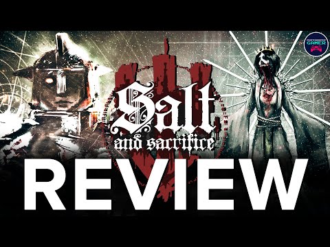 Is Salt and Sacrifice a downgrade from Salt and Sanctuary? | REVIEW