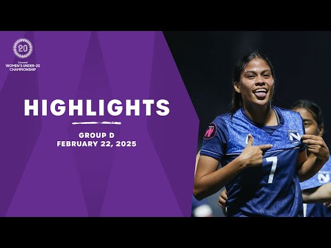 Group D Highlights, February 22 | 2025 Concacaf Women's U-20 Qualifiers