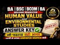 Human Values & Environmental Studies Answer Key 2025 | BA BSc BCom 2nd Semester Exam 