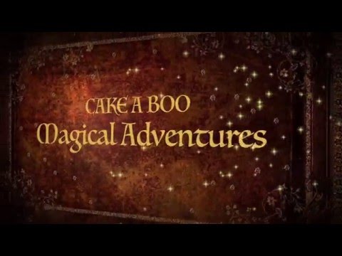 CAKE A BOO Magical Adventures