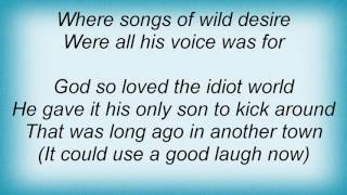 Ron Sexsmith - The Idiot Boy Lyrics