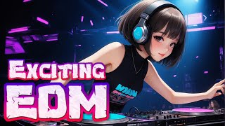EDM RADIO #BGM