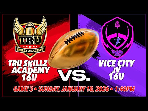 TRU SKILLZ ACADEMY • GIRLS 16U • USA FLAG WORLD CHAMPIONSHIP • GAME 3 vs. VICE CITY JV 16U • 1/18/26