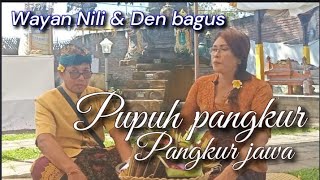 Download lagu PUPUH PANGKUR & PANGKUR JAVA . By Wayan Nili and Den bagus. mp3