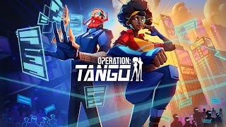 Operation: Tango