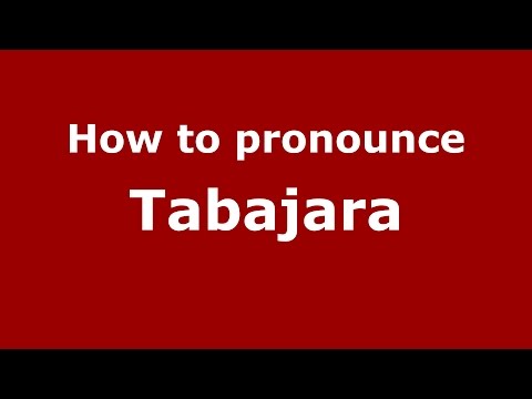 How to pronounce Tabajara