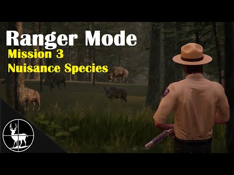Mission 3: Nuisance Species | A Ranger's Life | Hunting Simulator 2