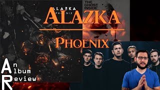 Alazka - Phoenix Album Review/Contest Winner!
