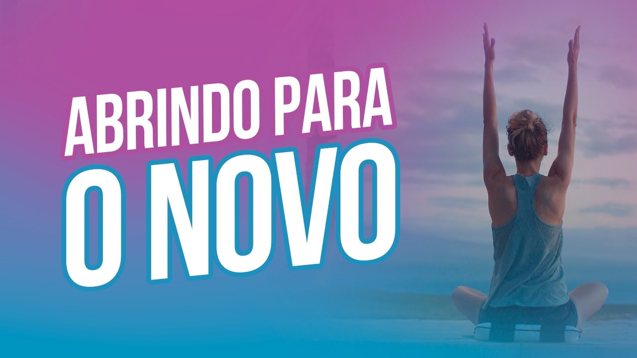 Meditação para quebrar a resistência a mudanças