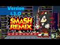 Smash Remix Shadow En La Version 1 3 0