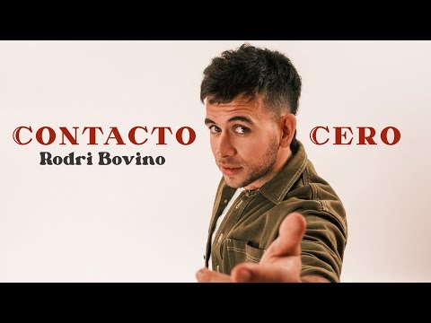 Rodri Bovino - Contacto Cero (Video Oficial)