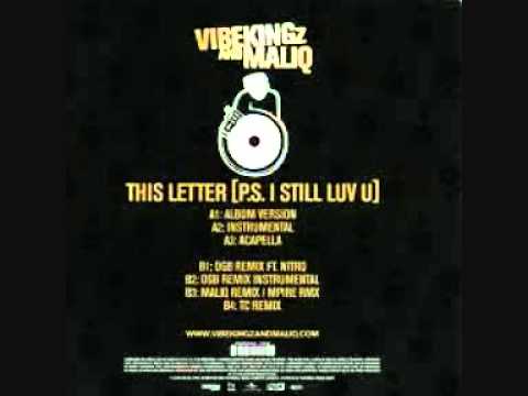 Vibekingz and Maliq - This Letter (OGB Remix)