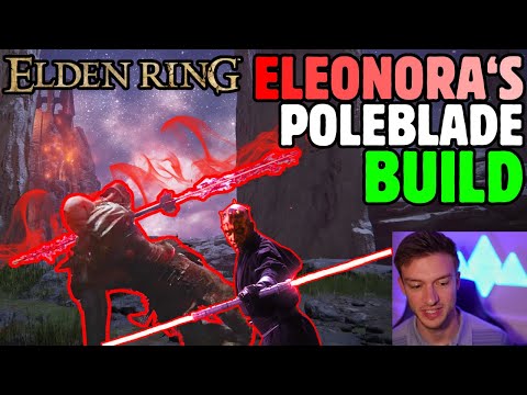 OP ELEONORA'S POLEBLADE Build Guide: Elden Ring 1.12