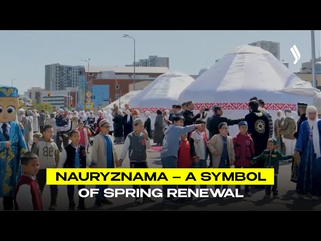 Nauryznama – a symbol of spring renewal