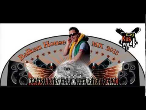 balkan party mix 2013 by dj kus