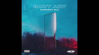 Download lagu Body Art - Midnight Blu mp3 Download lagu Body Art - Midnight Blu mp3