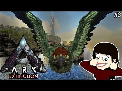 ARK: Survival Evolved - Extinction ||#3|| I LOST THE MOST BEAUTIFUL ARGENTAVIS