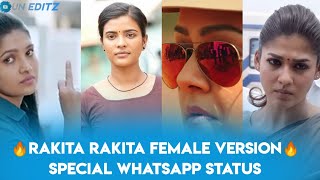 Rakita Rakita Female Version Whatsapp Status Tamil