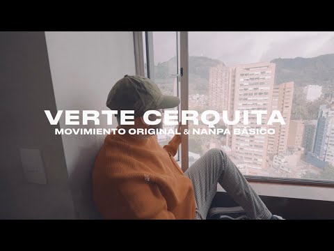Video Verte Cerquita de Movimiento Original nanpa-basico