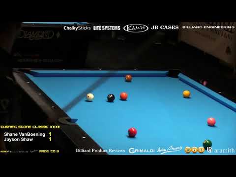 Turning Stone Classic XXXII - - Semi Finals Jayson Shaw vs Shane Van Boening
