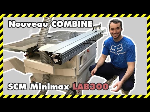 [#UNBOXING 05] PRESENTATION COMBINE A BOIS SCM MINIMAX LAB300