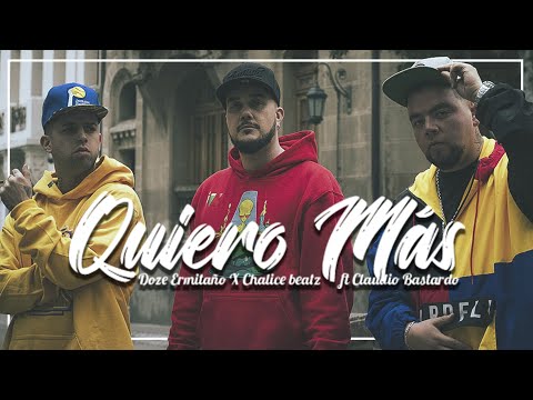 Quiero Más - Doze Ermitaño X Chalice Beatz Feat Claudio Bastardo