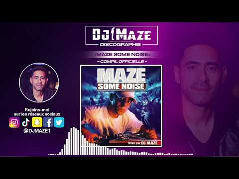Maze some noise mixé par Dj Maze (Compil)