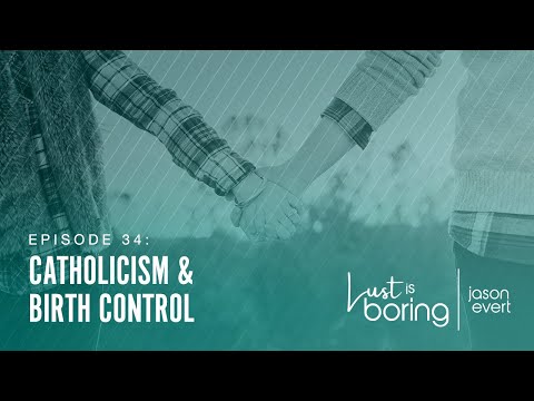 Catholicism & Birth Control