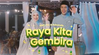 Download lagu Alieff Irfan Ft. Bellestrelle - Raya Kita Gembira mp3 Download lagu Alieff Irfan Ft. Bellestrelle - Raya Kita Gembira mp3