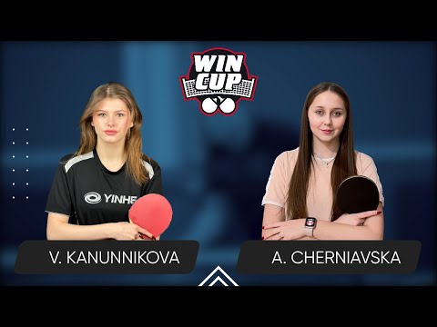 08:00 Vasylysa Kanunnikova  - Alina Cherniavska West 1 WIN CUP 26.03.2024 | TABLE TENNIS WINCUP