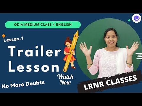 Odia Medium Class 4 English Trailer Lesson 1 || This is the way || Cats Live Anywhere || LRNR Classes
