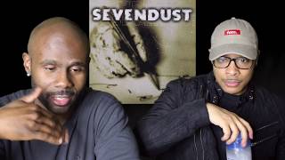 Sevendust - Denial (REACTION!!!)