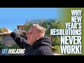 WHY NEW YEAR'S RESOLUTIONS NEVER WORK! - JAYWALKING