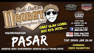 Download lagu 🔴 LIVE │NGOBAT #66 - Ngomongkeun Pasar mp3