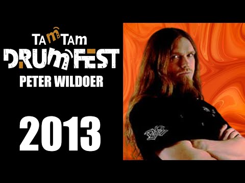 2013 Peter Wildoer - TamTam DrumFest Sevilla - Tama Drums & Meinl Cymbals