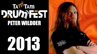 2013 Peter Wildoer - TamTam DrumFest Sevilla - Tama Drums & Meinl Cymbals