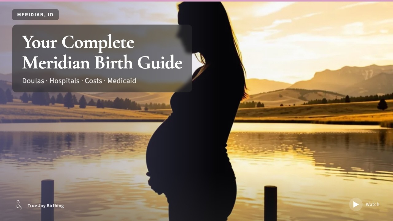 Meridian ID Doula & Birth Plan Guide: Costs, Hospitals & Medicaid (First-Time Mom) press play to watch
