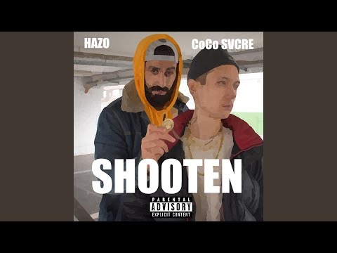 Shooten (feat. Cocosvcre)