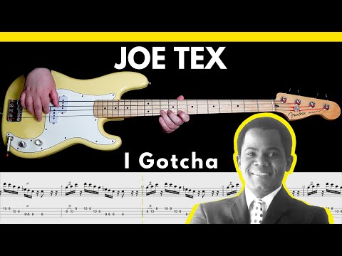 Joe Tex - I Gotcha [1972] | BASS Cover | Notation + TABS