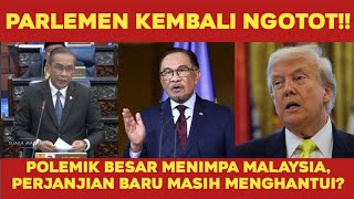 Download lagu PARLEMEN KEMBALI NGOTOT‼️POLEMIK BESAR MENIMPA MALAYSIA, PERJANJIAN BARU MASIH MENGHANTUI? mp3 Download lagu PARLEMEN KEMBALI NGOTOT‼️POLEMIK BESAR MENIMPA MALAYSIA, PERJANJIAN BARU MASIH MENGHANTUI? mp3