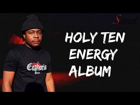 Holy Ten - Energy Album (songs)