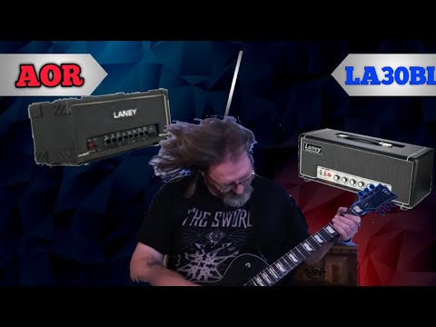 Laney AOR 50 and The Laney La30BL- Cagematch!!! #fuzzlordeffects #laneyamp