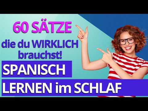 Zusammenstellung - 60 Spanisch-Sätze für den Alltag – Einfach und praktisch 🎯💪 Deutsch / Spanisch